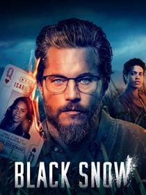 Black Snow saison 2