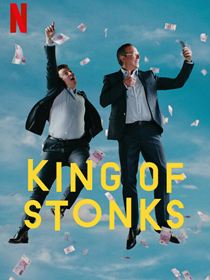 King Of Stonks saison 1